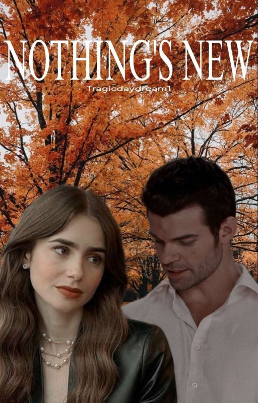 Tragicdaydream1 tarafından yazılan Nothing's New | Gilmore Girls adlı hikaye