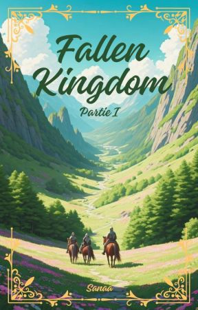 Fallen Kingdom - Partie I by Aldoror_books