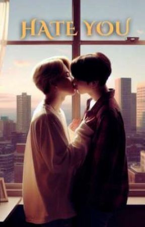 Hate you | Kookmin by JM_iloveyou25