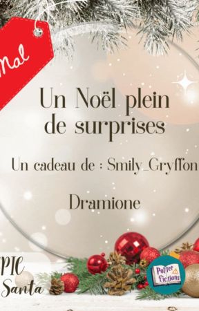 Un Noël plein de surprises by Smily-Gryffon