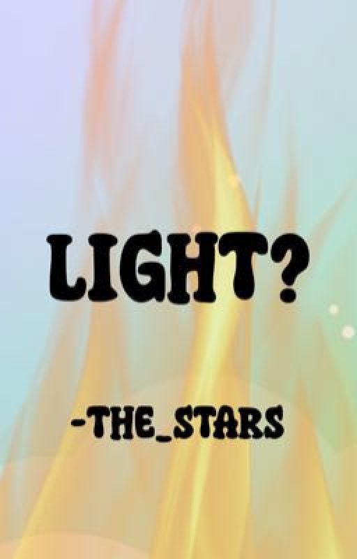 Light?(Part 2 of Trolls Oc Story) by The_Stars690