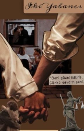 İki Yabancı بقلم tiramisoobi