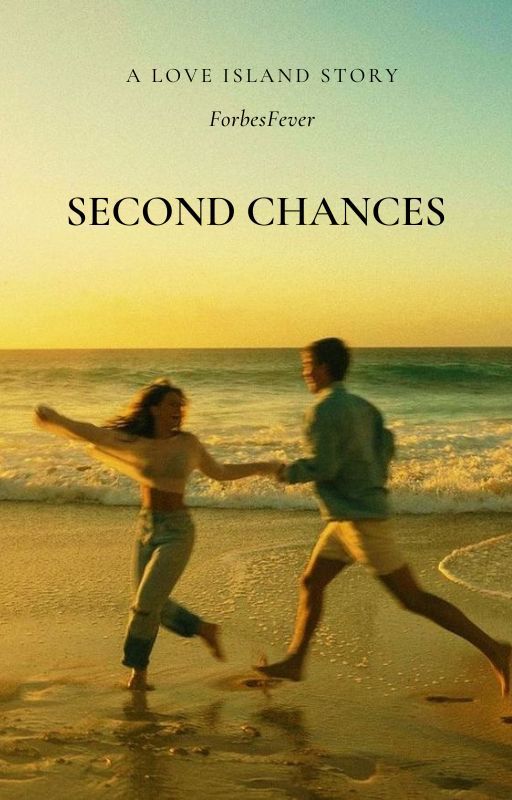 Second Chances: Love Island All Stars by forbesfever