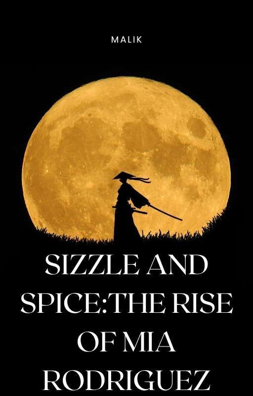 GAMER4444 द्वारा Sizzle and Spice: The Rise of Mia Rodriguez