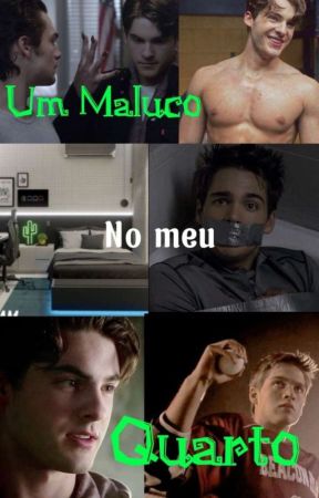 Um Maluco no meu Quarto by Drarry_Lunny_