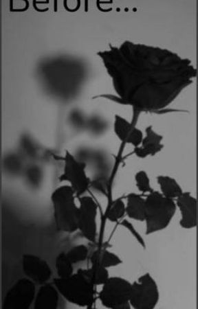 Before... by Kaylee150305