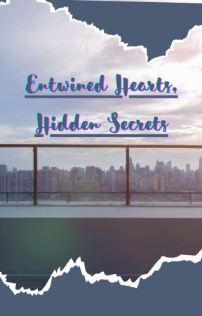 Entwined Hearts, Hidden Secrets от Yarmiies