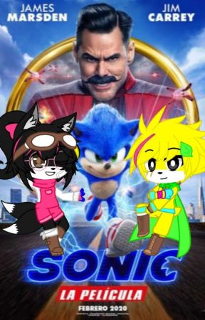 🦊🌸🦔🟡🦔🔵Nita y Mike en Sonic la película 🔵🦔🟡🦔🌸🦊, de lasaventurasdeNita