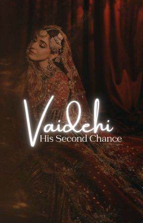 Vaidehi - His Second chance di Imperfectwrts