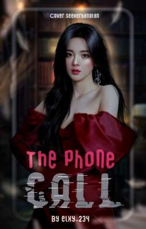  The phone call  ni Elxy_234