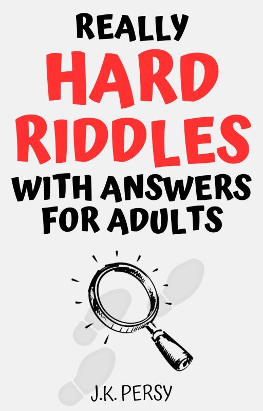 Really Hard Riddles with Answers for Adults 🤯 by jkpersy