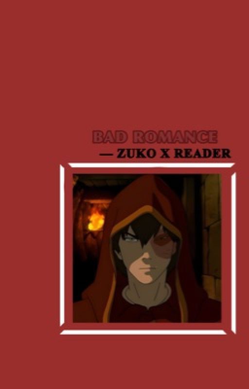 Bad Romance || ZUKO (ATLA) by _y4nni
