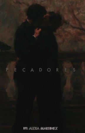 Pecadores. by Alexa_Martinez0108