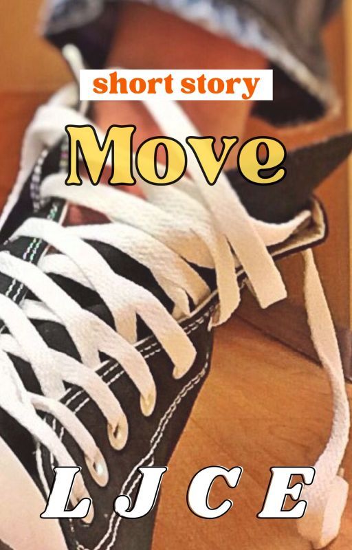 Move by L-J-C-E