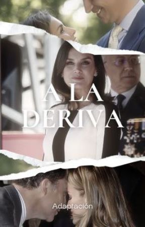 A la deriva (adaptación) by Papasalafrancesa_