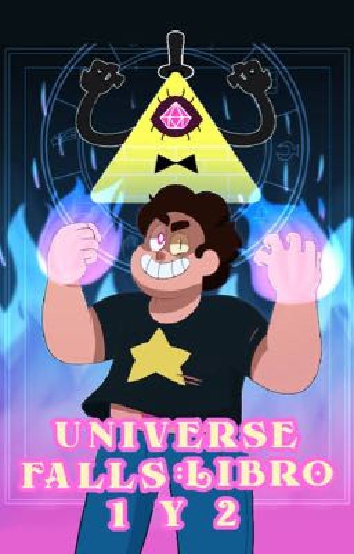 Universe Falls:Libro 1 y 2 de marmeloste