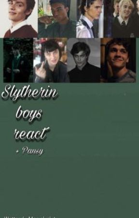 Slytherin boys react by marvelxslut