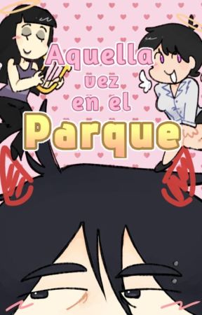 Aquella vez en el parque بقلم SarusLOL