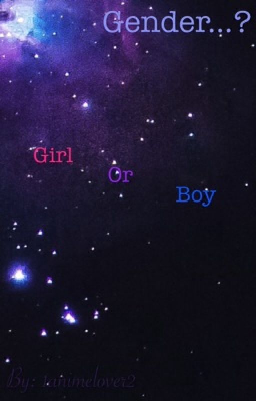 Gender (creepypasta Fanfic) by 1animelover2