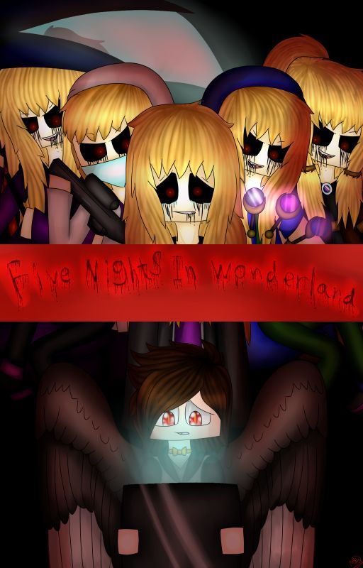 Five Nights In Wonderland by Tullemor2007