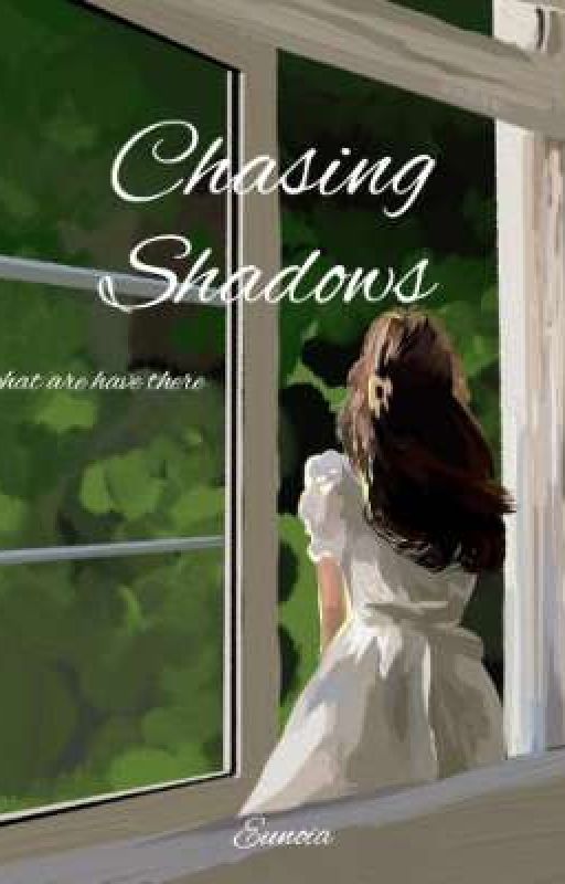 Chasing Shadows(profxstud) by knownbyeunoia