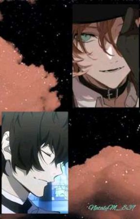 Estrellas || Soukoku بقلم NatalyM_839
