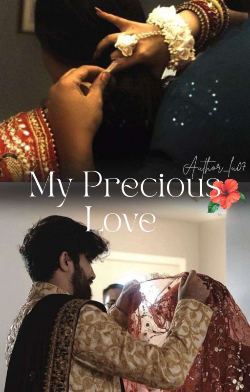 "My Precious Love. by author_lu07