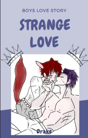 Strange love (english) by roggekay