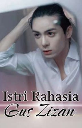 Istri Rahasia Gus Zizan by umaykasmara
