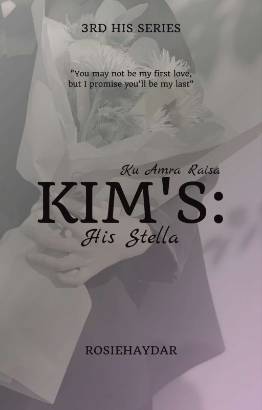 KIM'S: HIS STELLA | OG by RosieHaydar