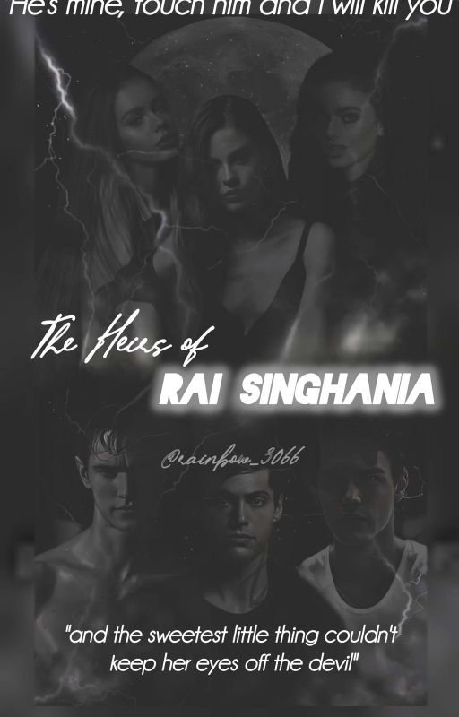 𝕋𝕙𝕖 ℍ𝕖𝕚𝕣𝕤 𝕆𝕗 ℝ𝕒𝕚 𝕊𝕚𝕟𝕘𝕙𝕒𝕟𝕚𝕒 by Rainbow_3066