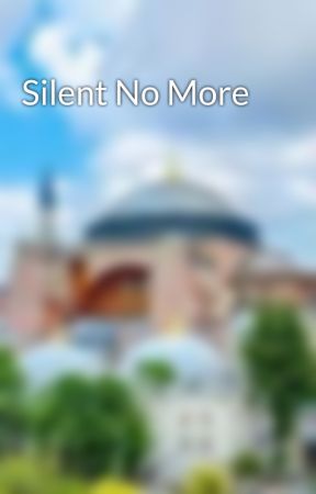 Silent No More by iqrairfan0020