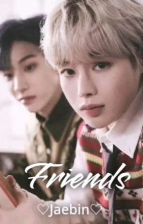 ♡Jaebin♡ Friends by Banhbaoxinhhh