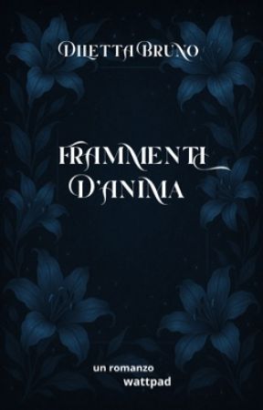 Frammenti d'Anima by diletta_bruno