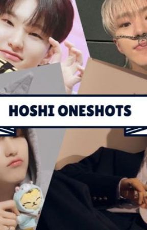 Hoshi oneshots by friends455