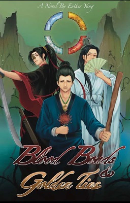 Blood Bonds And Golden Ties by EstherYang08