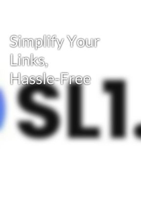 Simplify Your Links, Hassle-Free by sl1urlshortener