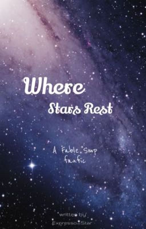 Where Stars Rest by Expresso_star