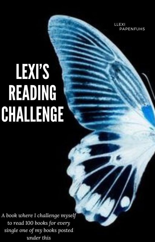 Lexi's Reading Challenge від writingaint_writing