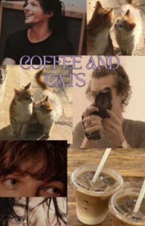 Coffee and cats (Larry Stylinson) by xXMoonlight__00