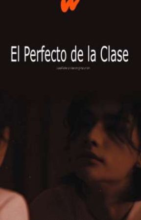 El Perfecto de la Clase. (Hyunlix) par JuWi53