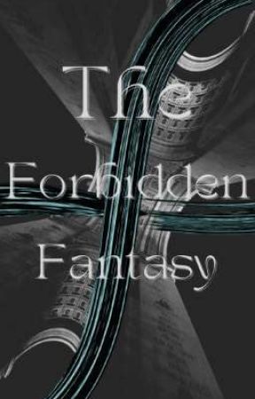 The Forbidden Fantasy de mjshain