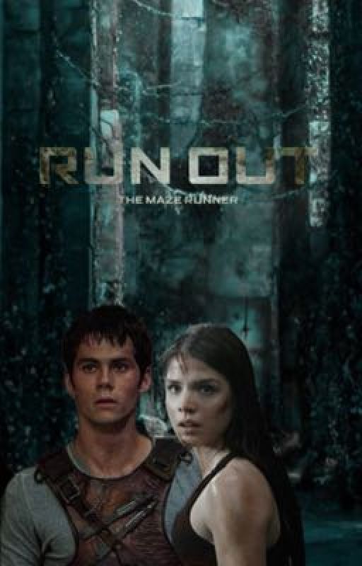 Run Out || Thomas (Dylan O'Brien) by xlovePx