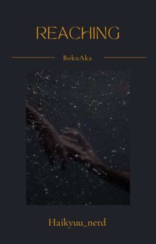 Reaching - BokuAka by Haikyuu_nerd