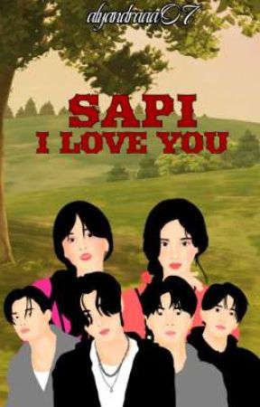 SAPI I LOVE YOU ni alyandraaa07