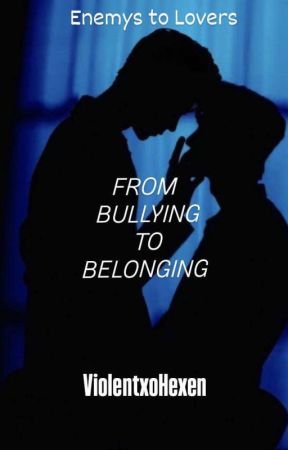 From Bullying to Belonging by ViolentxoHexen