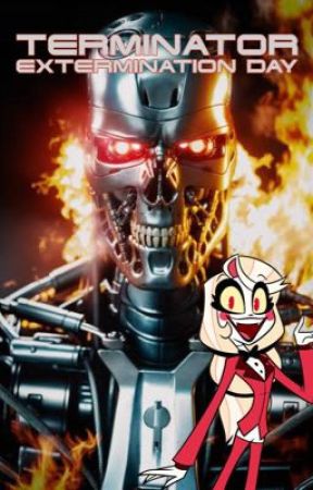 Terminator: Extermination Day by SpiderMike57902