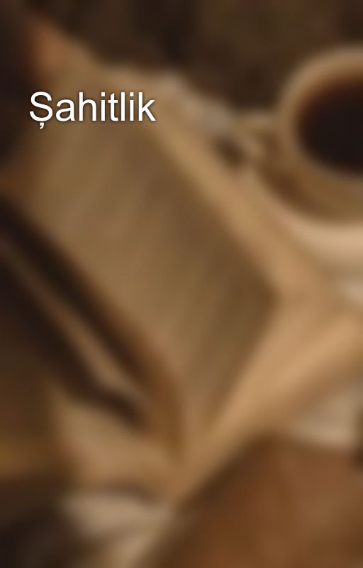 Şahitlik by gunesmil