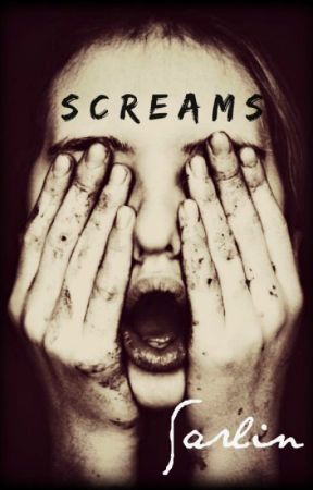 SCREAMS. by CharleneBuhayang