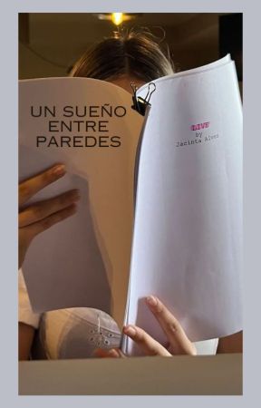 Un sueño entre paredes by sarahptru